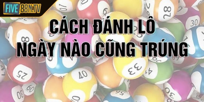 Những Chiến thuật bắt lô rơi Five88 hiệu quả